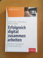 Erfolgreich digital zusammen arbeiten